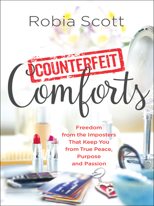 Title details for Counterfeit Comforts by Robia Scott - Available